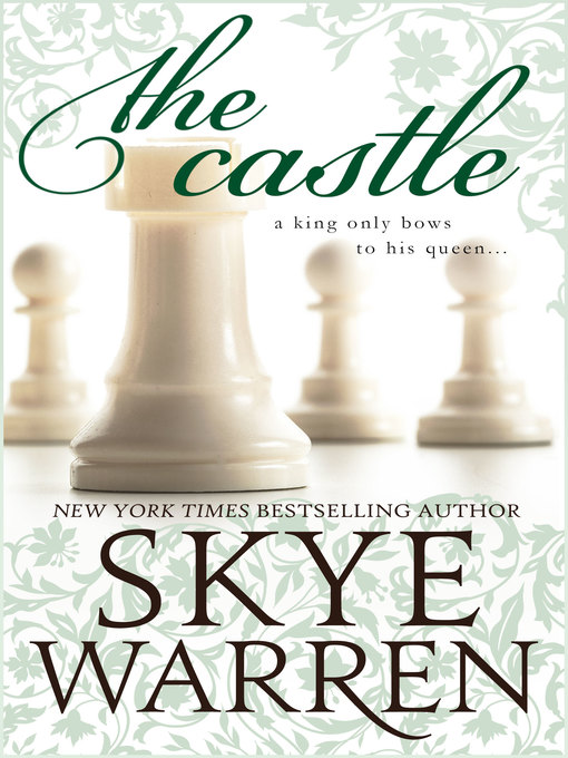 Title details for The Castle by Skye Warren - Available